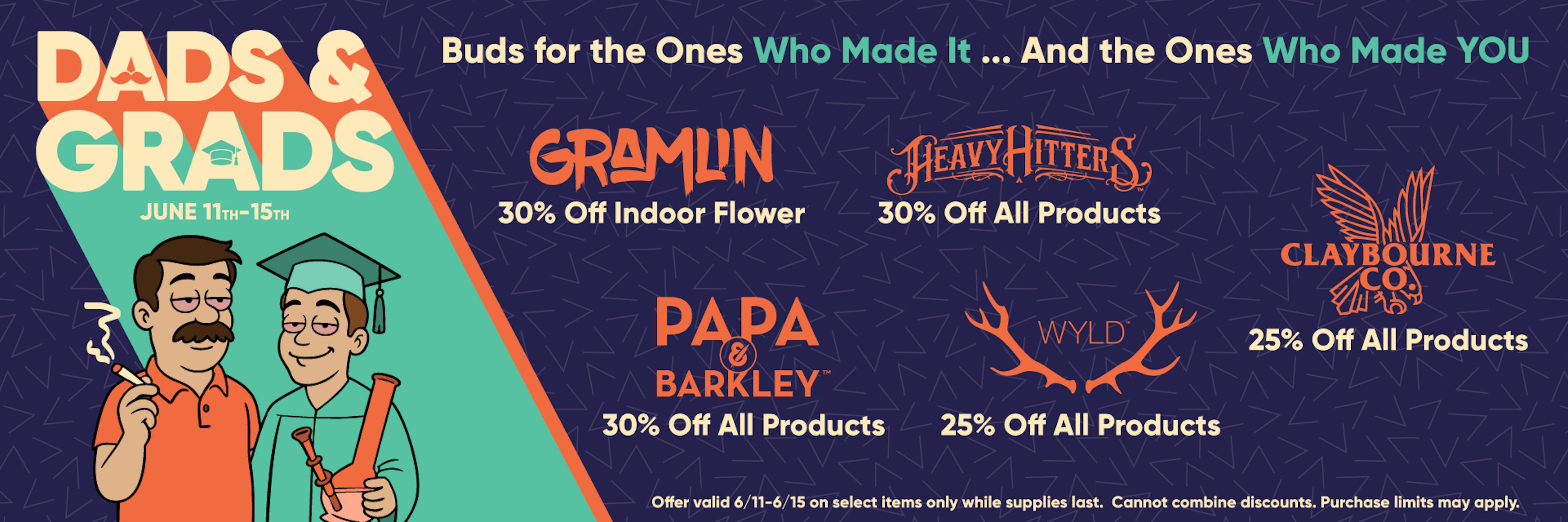 Dads & Grads - Up to 30% off