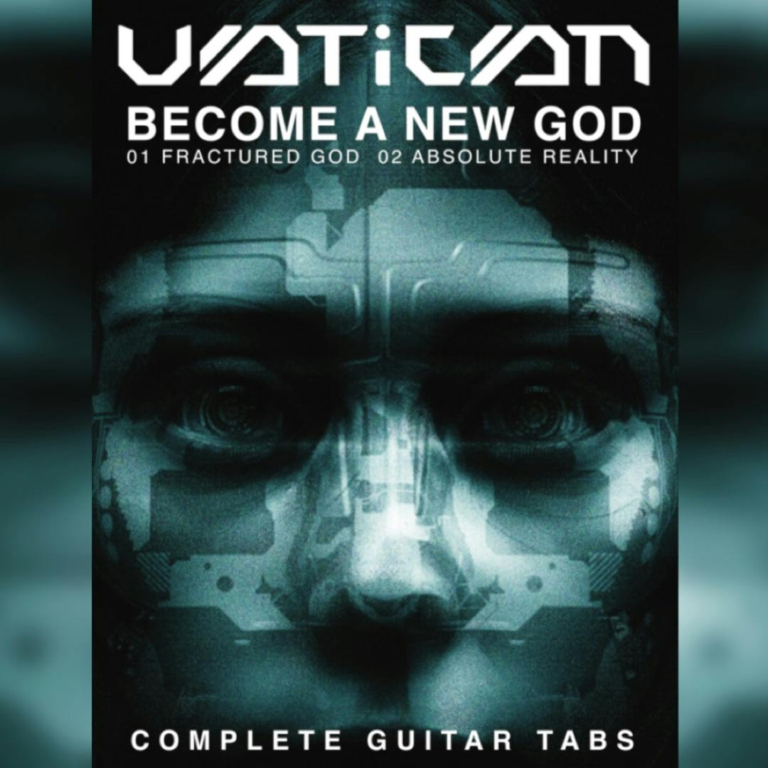 Vatican: Become a New God Complete Guitar Tabs