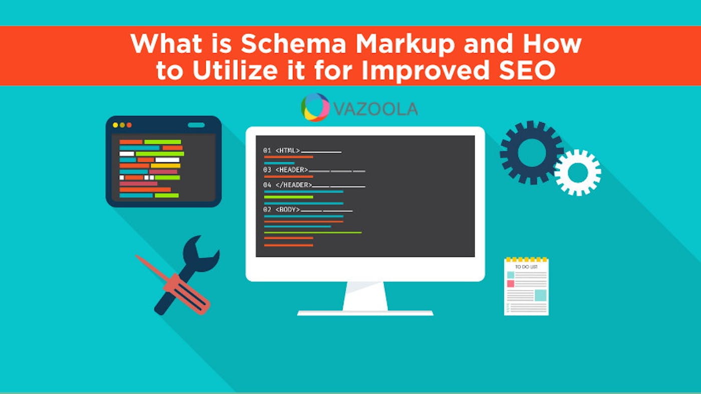 What is Schema Markup and How to Utilize it for Improved SEO