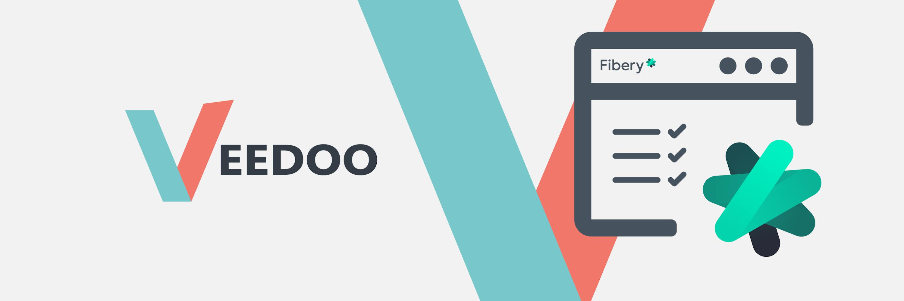 The image consists of two parts, the first part shows the VEEDOO company logo, the second part shows a field with Fibery menu and logo