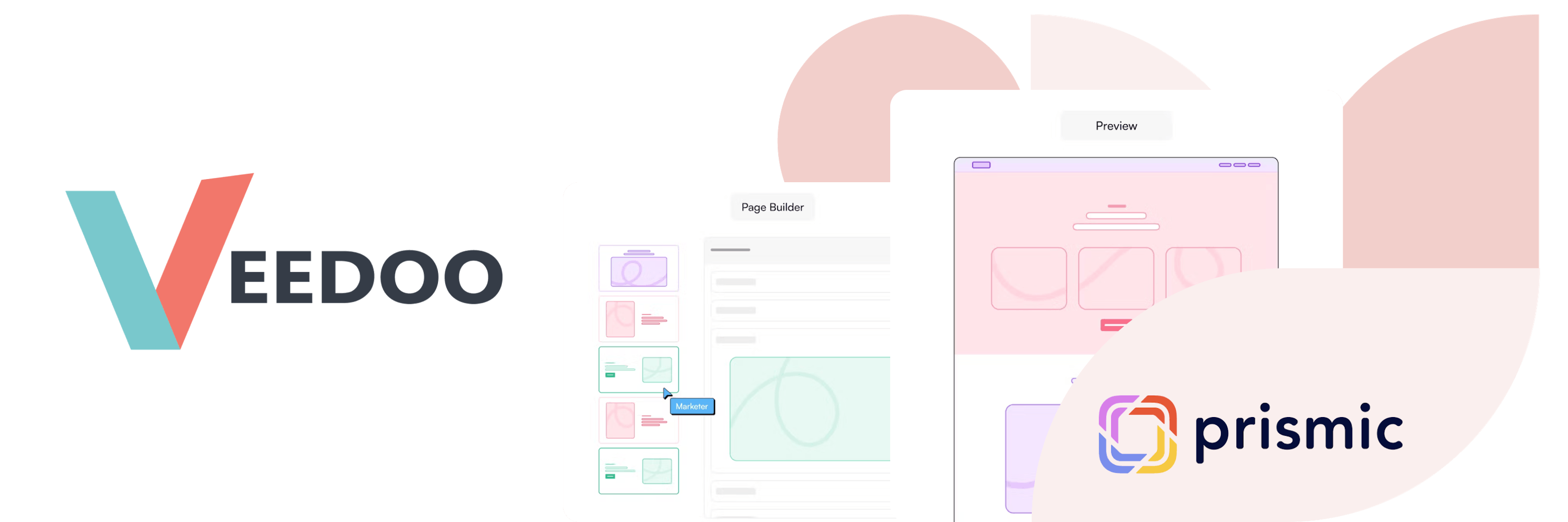 In the picture - VEEDOO logo, Prismic Page Builder, Preview and Prismic Logo