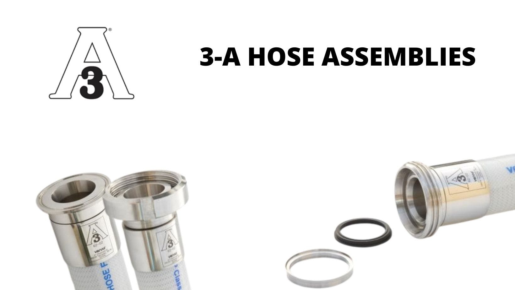 3-A Hose assemblies