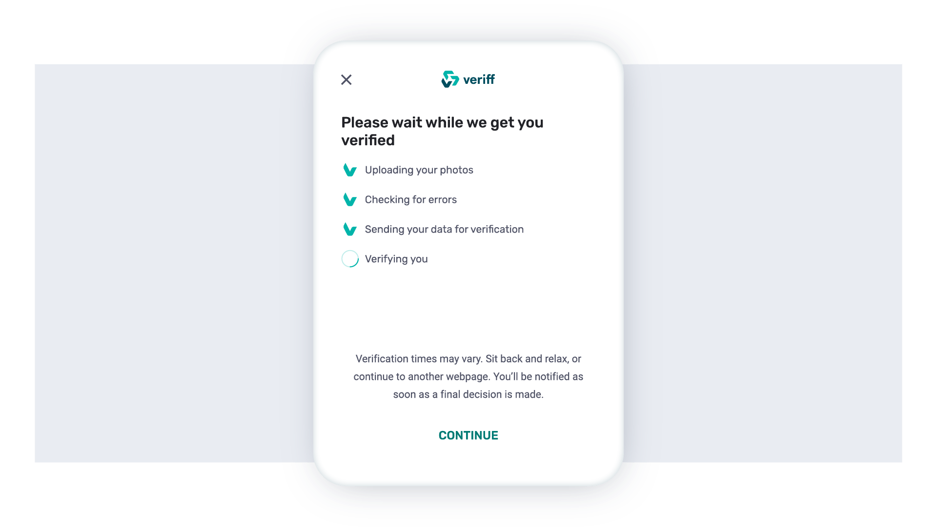 Veriff's 'Leave User Waiting' Feature