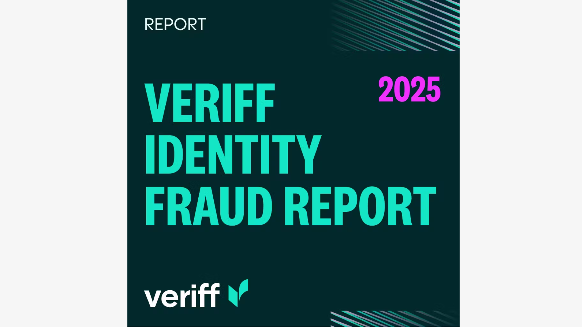 Relatório de Fraude de Identidade Veriff 2025