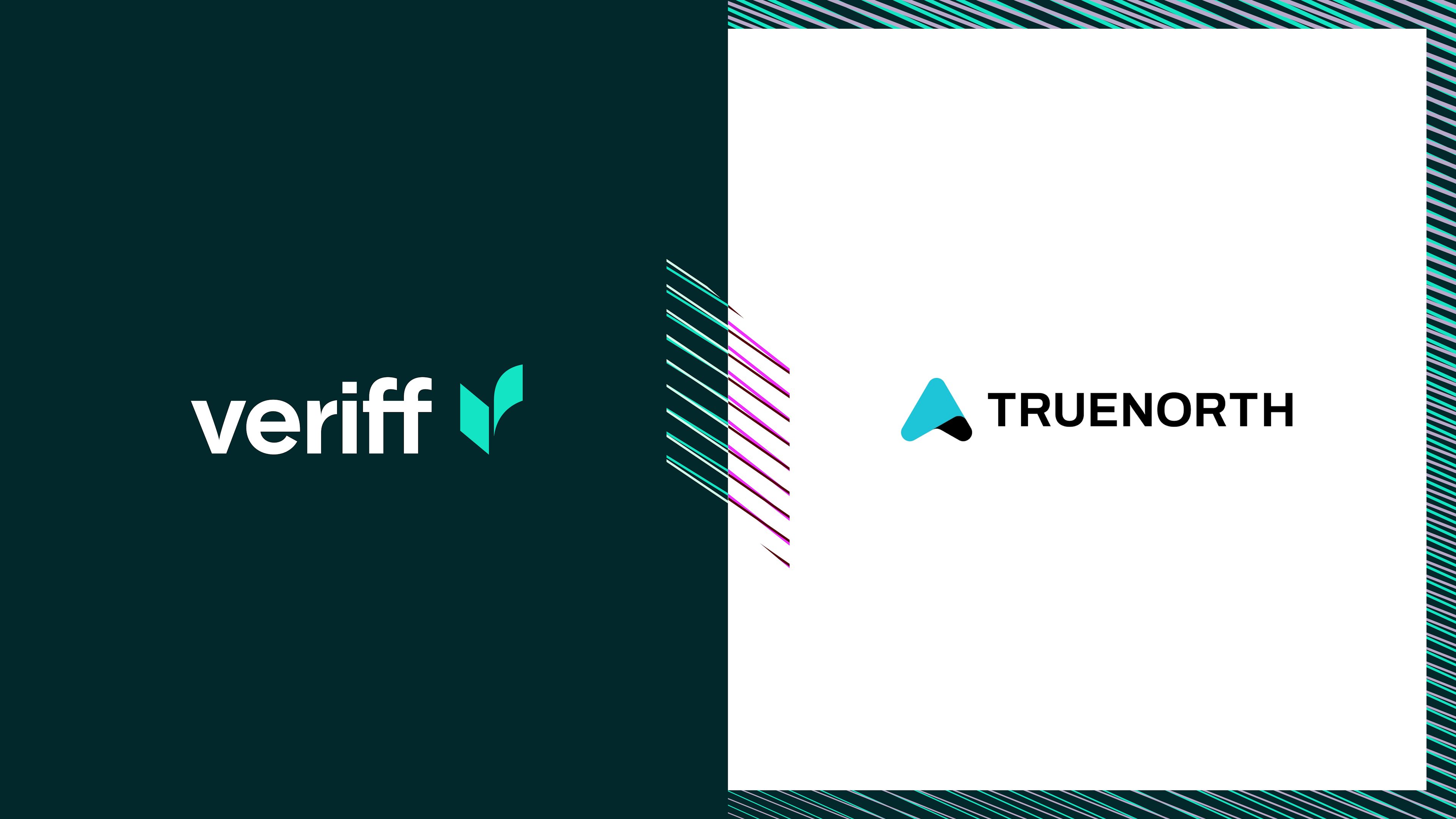 TrueNorth partners with Veriff to power identity verification for digital transformations in financial services