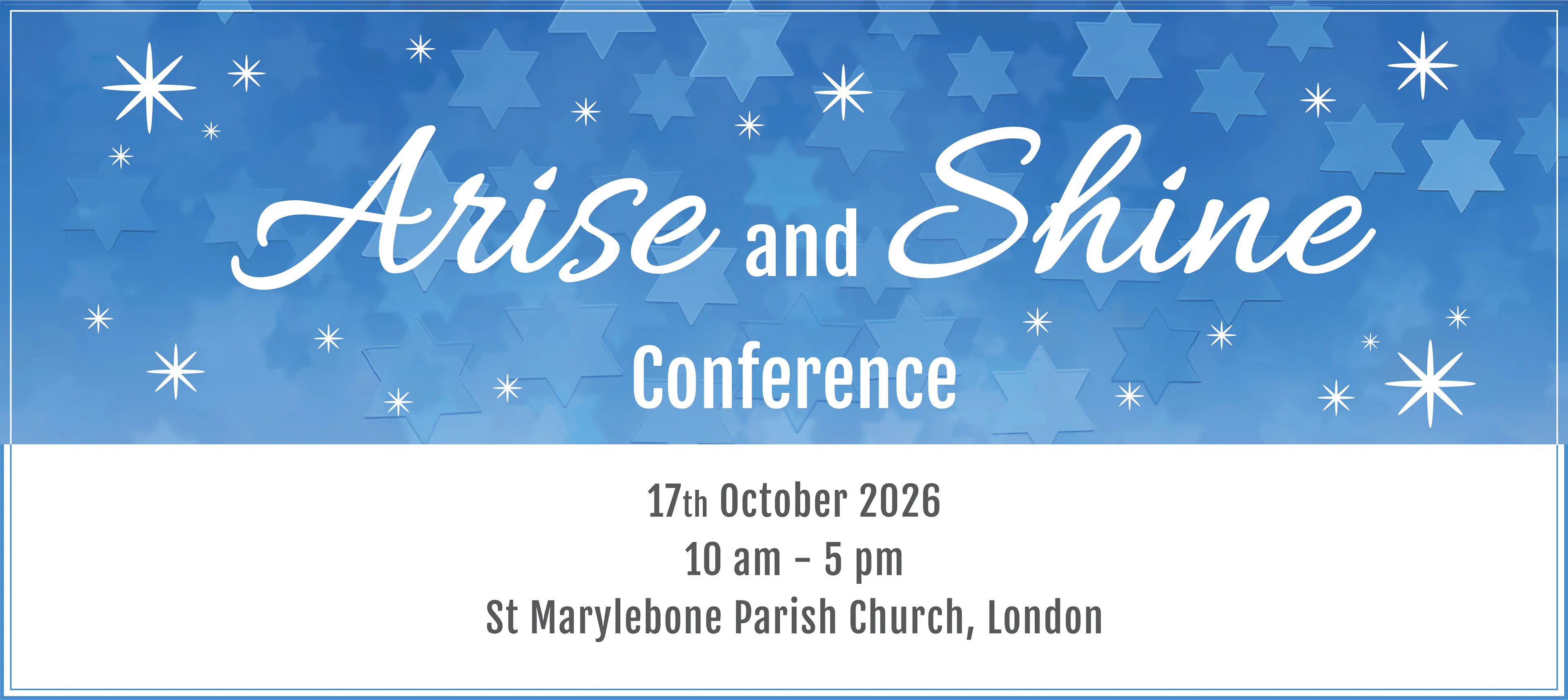 Arise and Shine: A Day of Light, Faith, and Hope in London