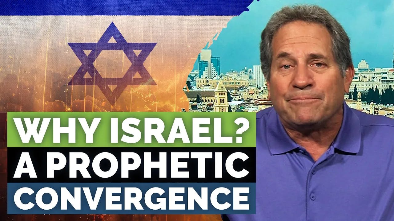 Why Israel? A Prophetic Convergence