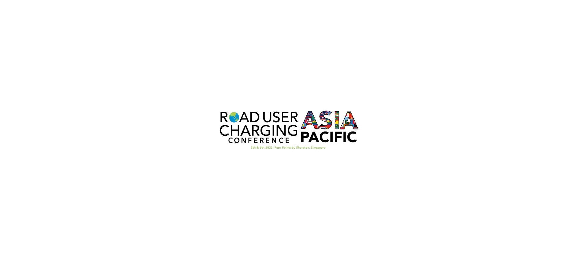 Road User Charging Conference Asia Pacific 2023