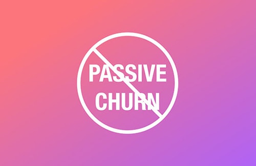 Done neglecting your passive churn problem? These steps are for you
