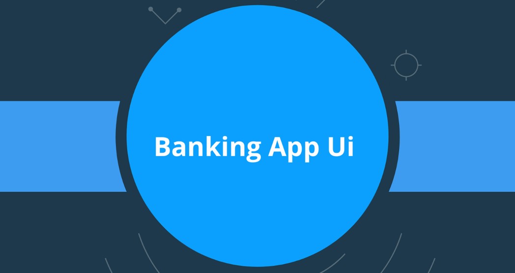 Banking App UI