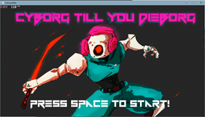 Cyborg Till You Dieborg