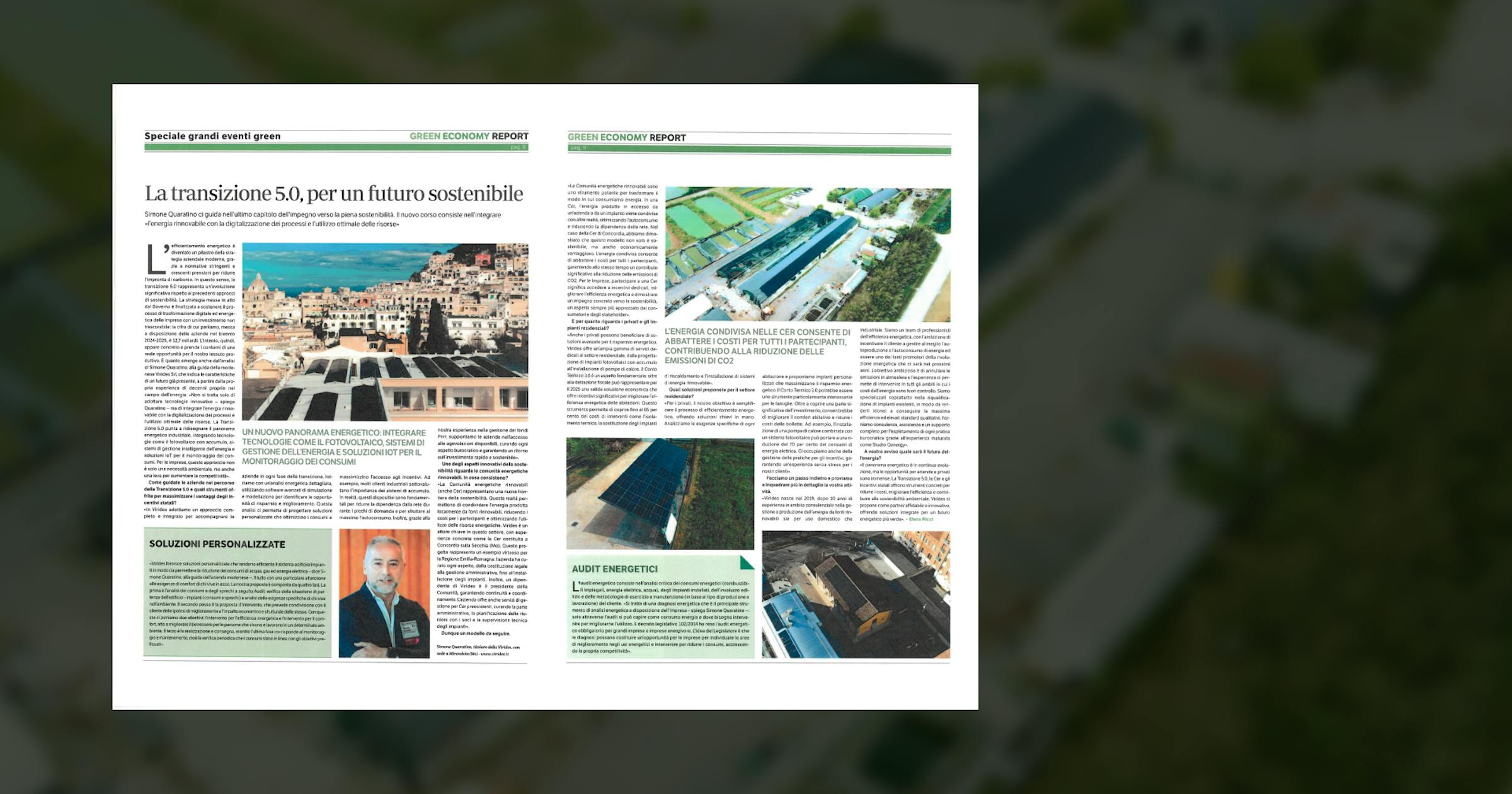 Simone Quaratino ci guida nell'ultimo capitolo dell'impegno verso la piena sostenibilità. Il nuovo corso consiste nell'integrare «l'energia rinnovabile con la digitalizzazione dei processi e l'utilizzo ottimale delle risorse»