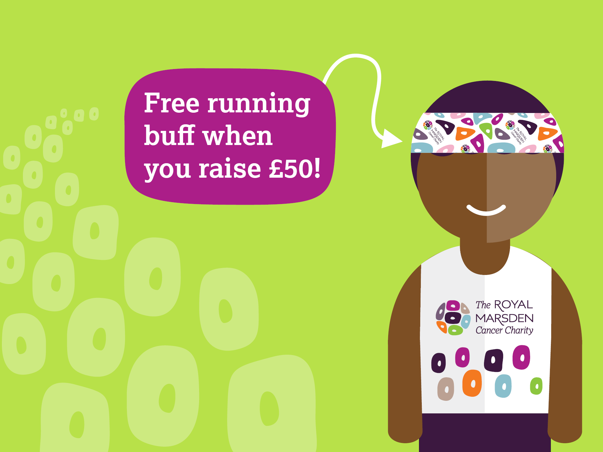 Cartoon showing a person wearing a running buff and a sign with arrow saying 'Free running buff when you raise £50'