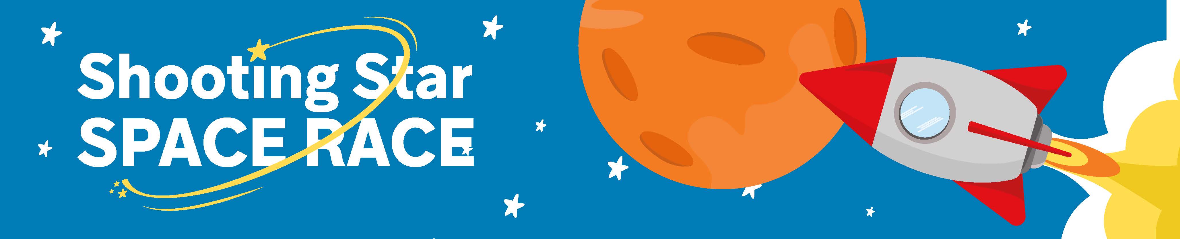 Shooting Star SPACE RACE Banner