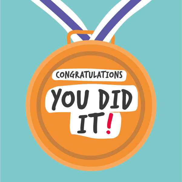 You did it!