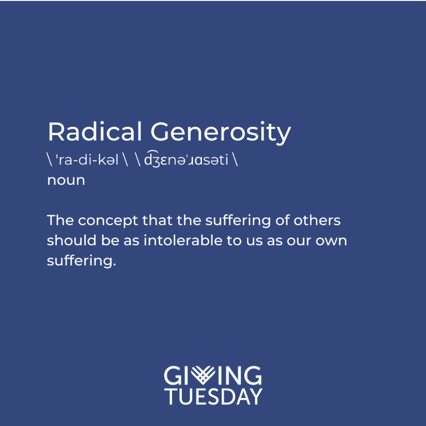 A global movement that reimagines a world built upon shared humanity and radical generosity