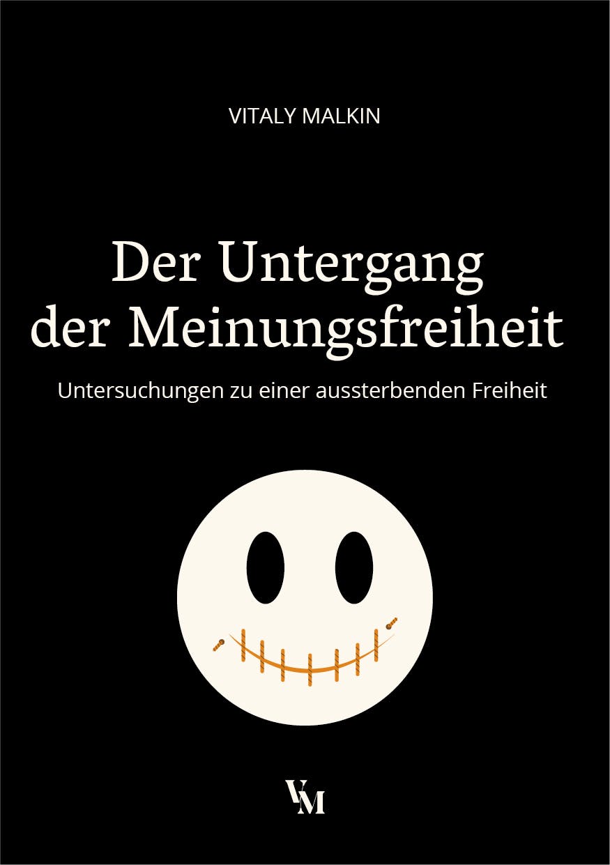 Der Untergang der Meinungsfreiheit