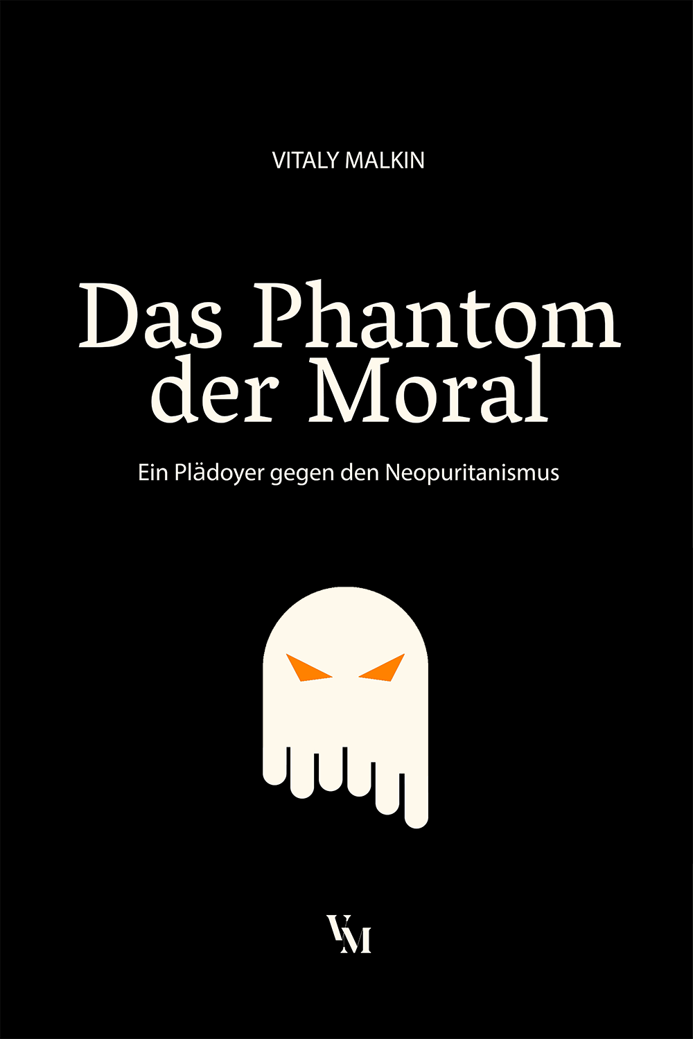 Das Phantom der Moral