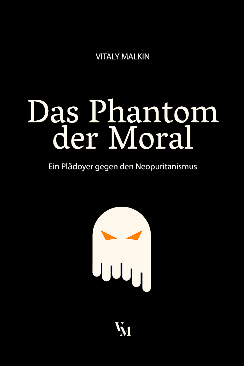 Das Phantom der Moral