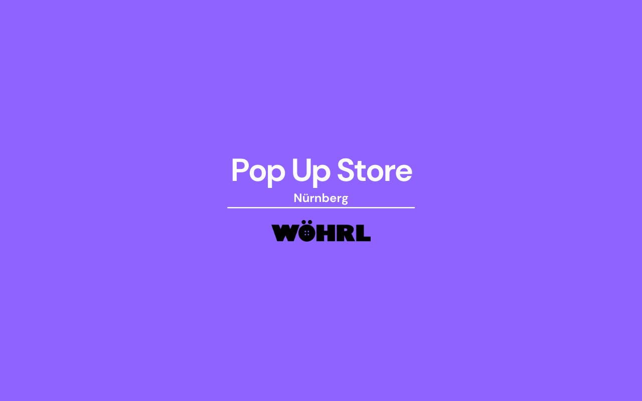 Pop Up Store Nürnberg Wöhrl | Vite EnVogue 