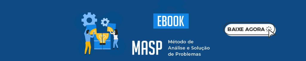 Banner do ebook "MASP - Método de Análise e Solução de Problemas".