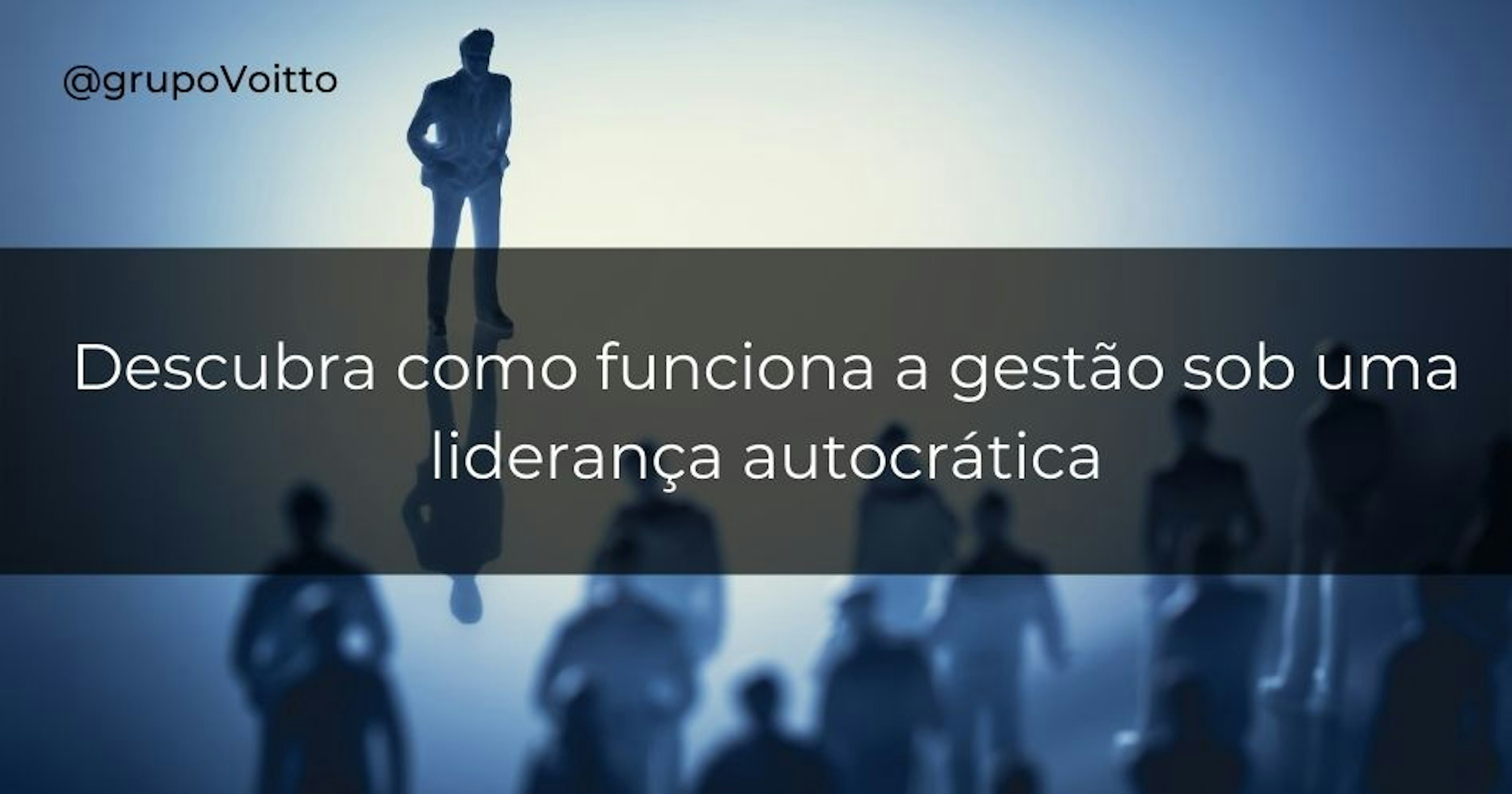 O Que é Liderança Autocrática - RETOEDU