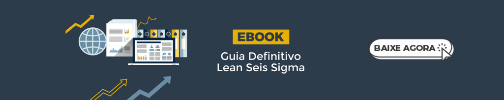Banner do ebook Guia Definitivo do Lean Seis Sigma.