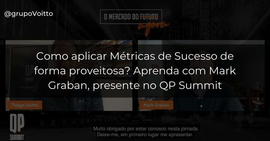 Como aplicar Métricas de Sucesso de forma proveitosa? Aprenda com Mark Graban, presente no QP Summit