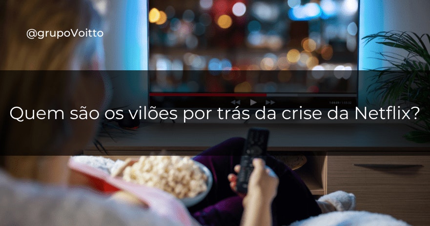 Quem são os vilões por trás da crise da Netflix? Quem são os vilões por trás da crise da Netflix?