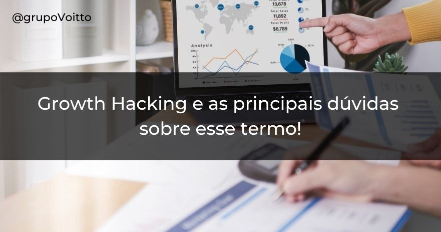 As principais dúvidas sobre Growth Hacking respondidas em um só artigo!