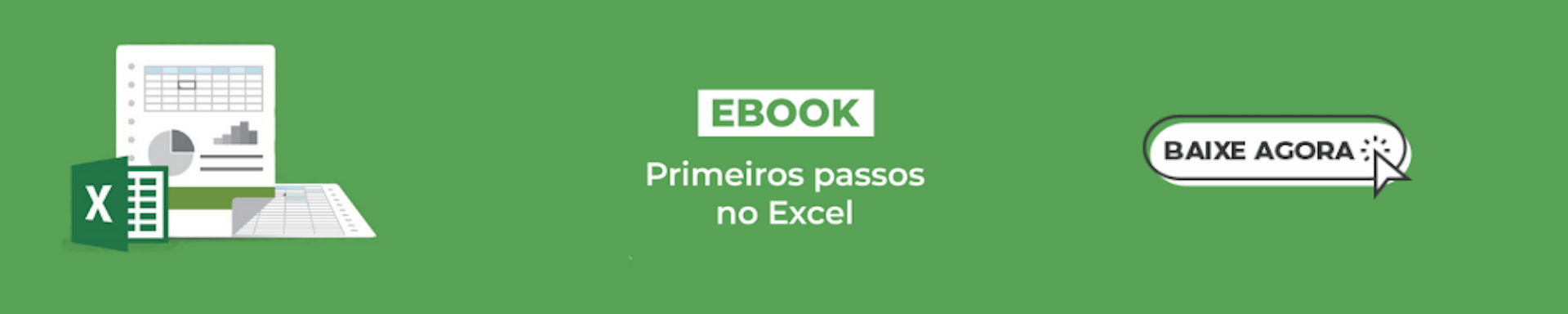 Banner do ebook Primeiros Passos no Excel.