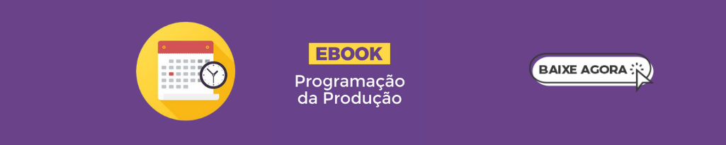 Banner do ebook "Programação da Produção".