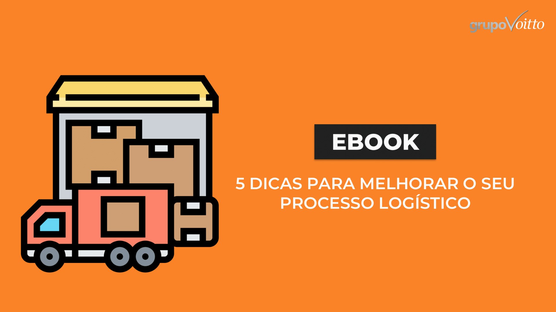 [eBook] 5 dicas para melhorar seu processo logístico