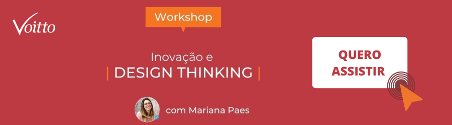 Workshop de Inovação e Design Thinking