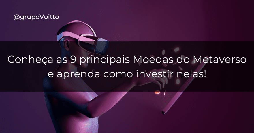 Metaverso: O que é? Como entrar? Aplicações e Investimentos.