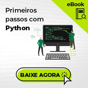 Primeiros passos com Python, baixe agora!