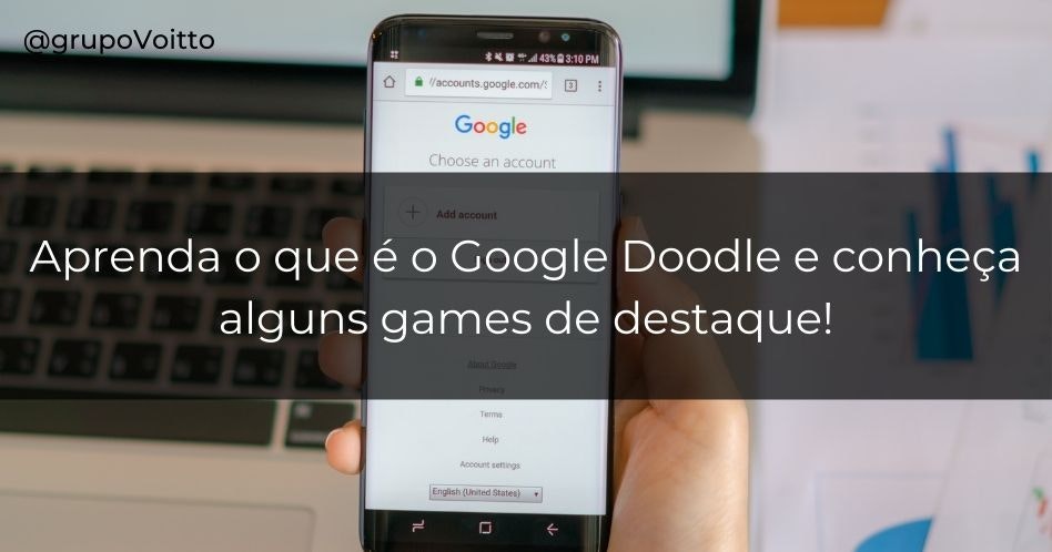Aprenda o que é o Google Doodle e conheça alguns games de destaque!