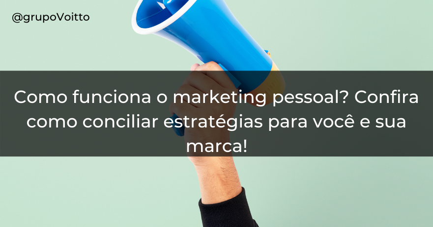 O Que Marketing Pessoal Descubra Dicas Como Utiliz Lo