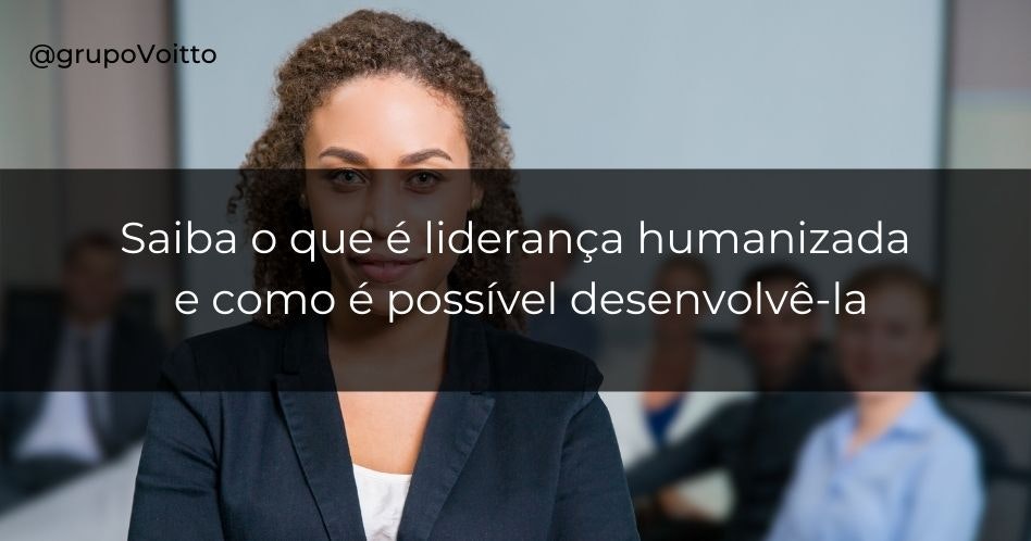 liderança humanizada 