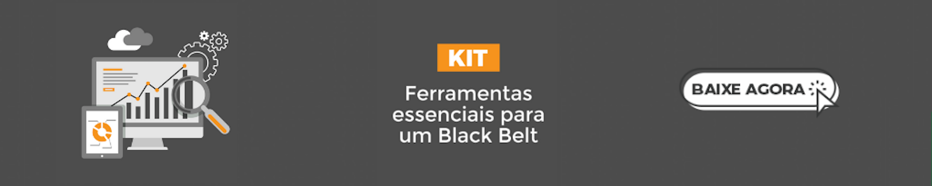 Banner do kit Ferramentas essenciais para um Black Belt.