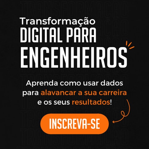 Transformação Digital para Engenheiros