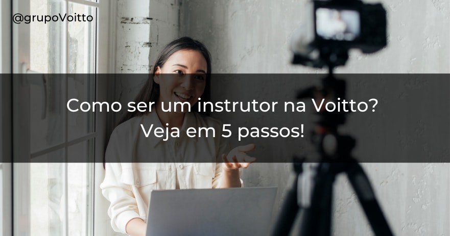 Confira 5 dicas práticas de como ser um instrutor na Voitto