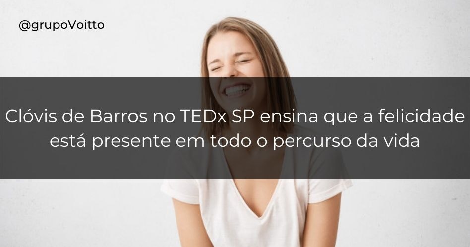 TEDx de Clóvis de Barros Filho: A felicidade é aqui e agora!