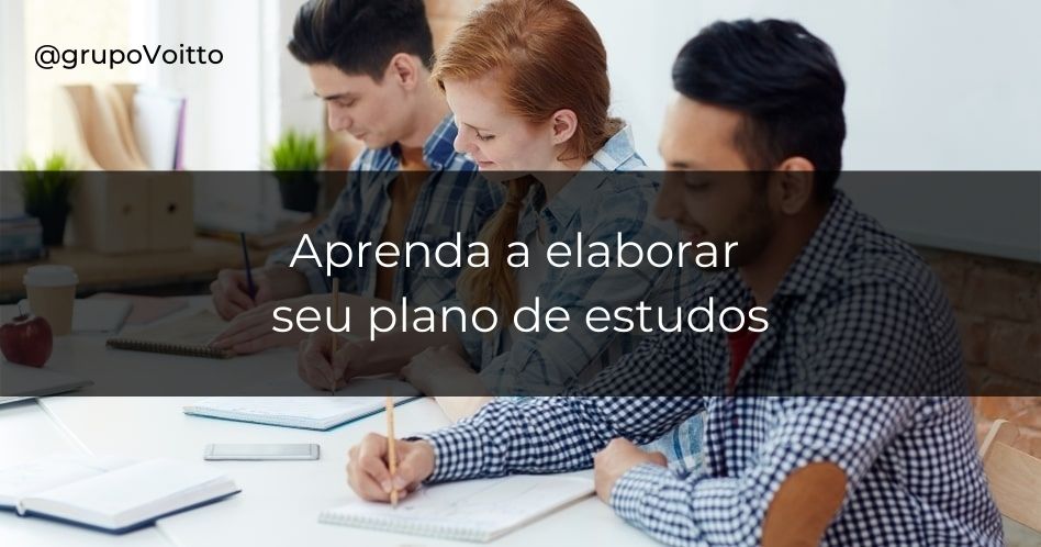 Aprenda a fazer um Plano de estudos para dominar qualquer assunto
