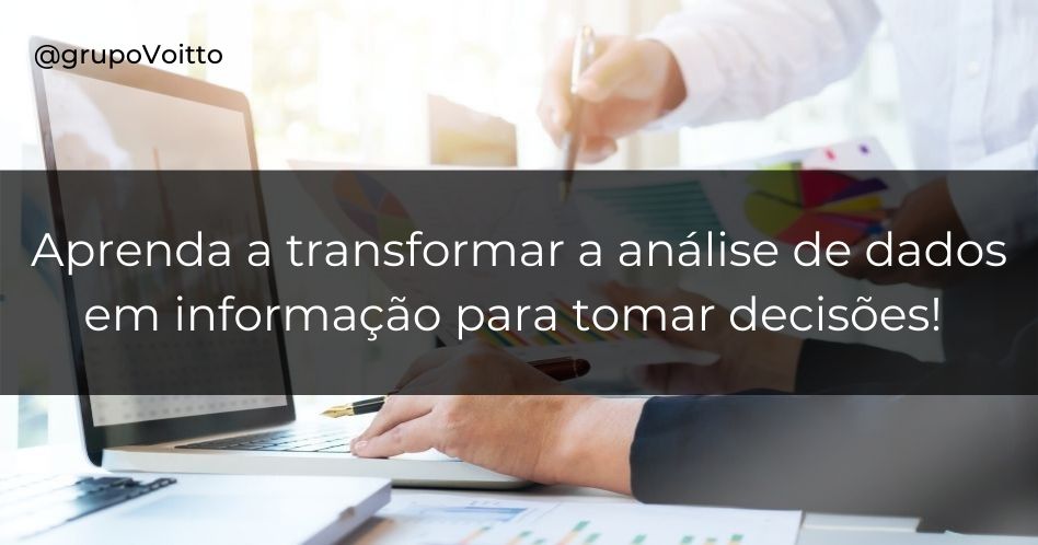 Aprenda como a análise de dados pode transformar toda gestão estratégica do seu empreendimento.