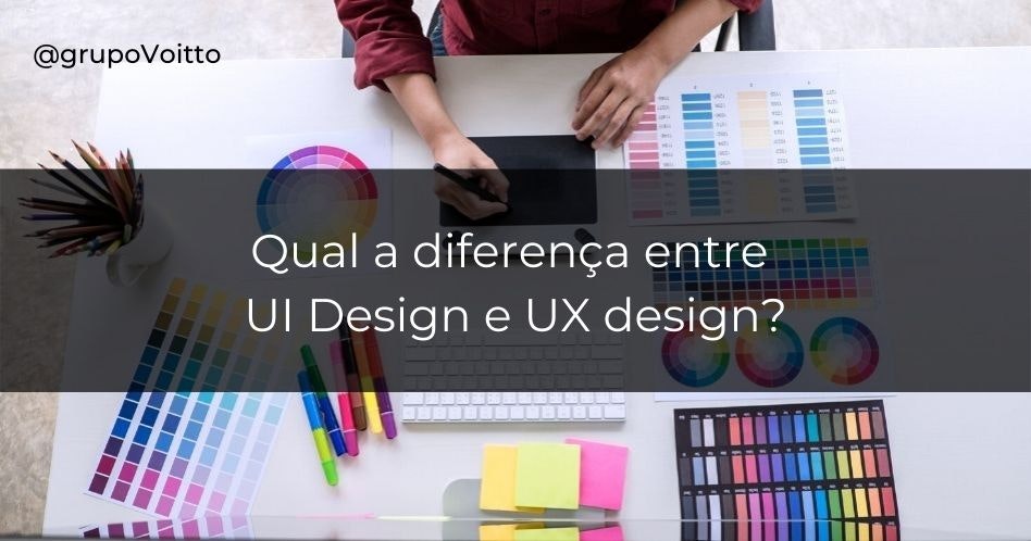 Qual a diferença entre UI Design e UX design e como é o mercado de trabalho?
