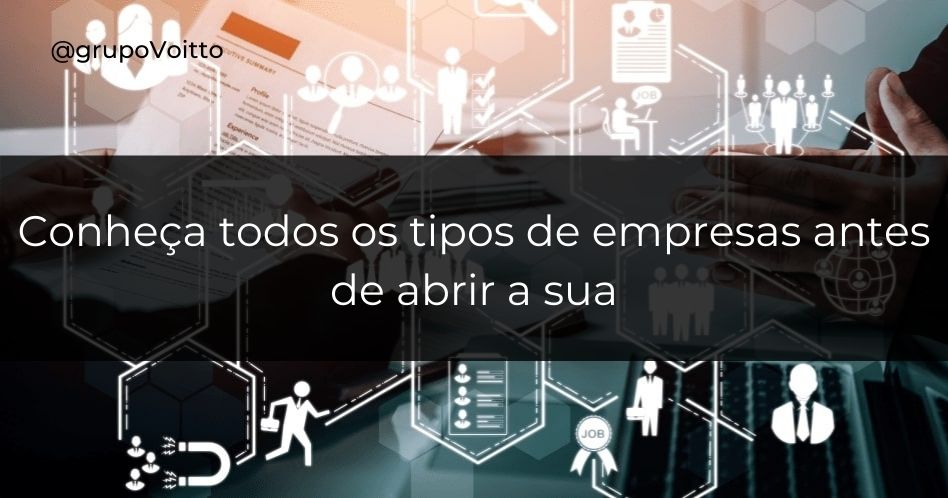 Quais Os Tipos De Empresas Que Podem Ser Abertas No Brasil 8251