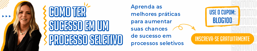 Como ter Sucesso em um Processo Seletivo