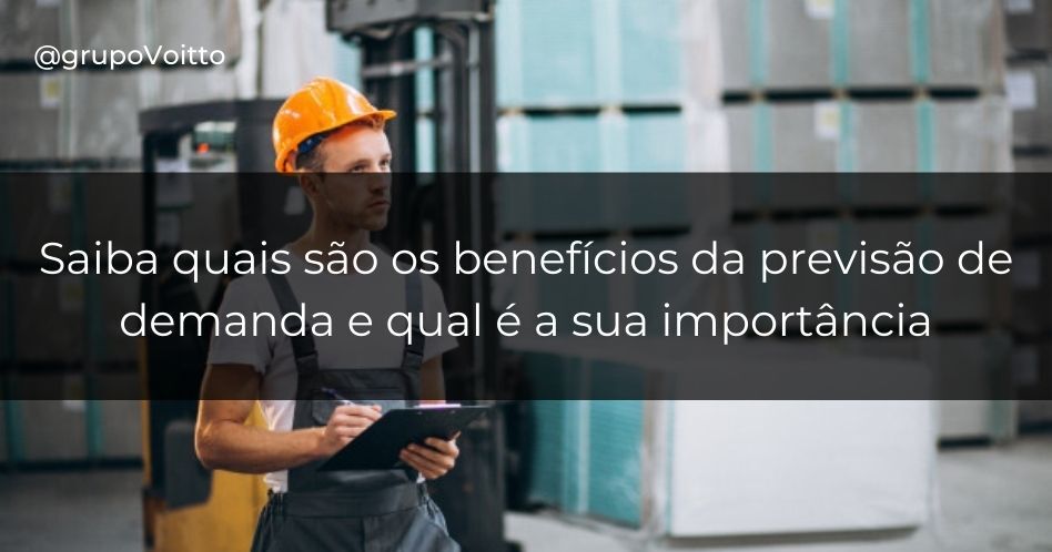 Saiba quais são os benefícios da previsão de demanda e qual é a sua importância