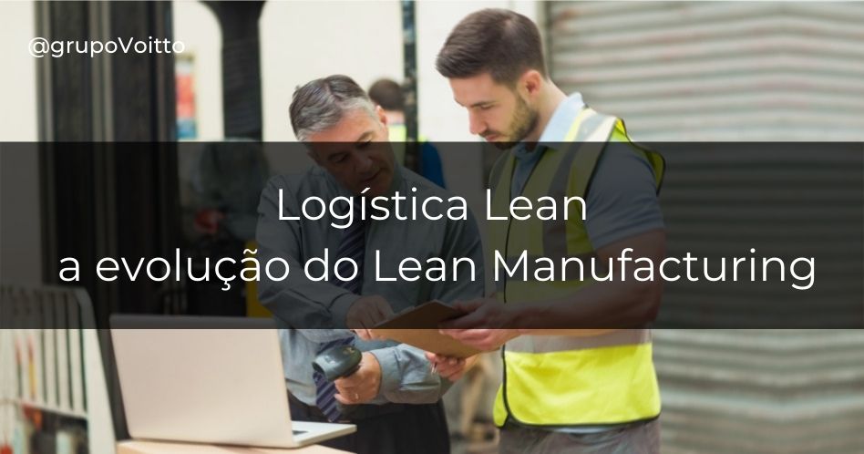 Conheça sobre a Logística Lean e seus conceitos fundamentais